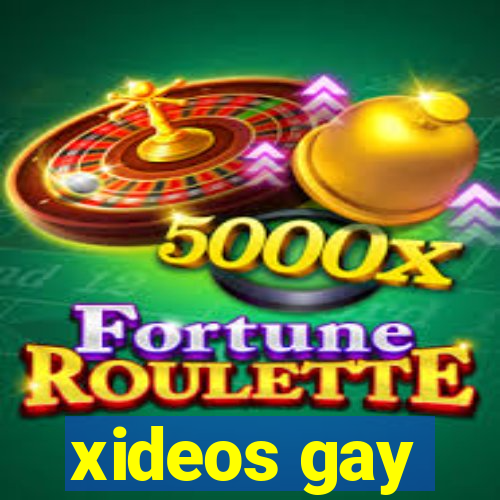 xideos gay